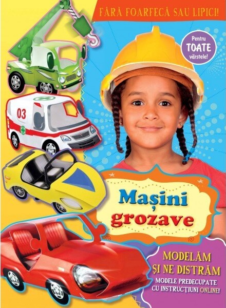 Modelam si ne distram - Masini grozave |