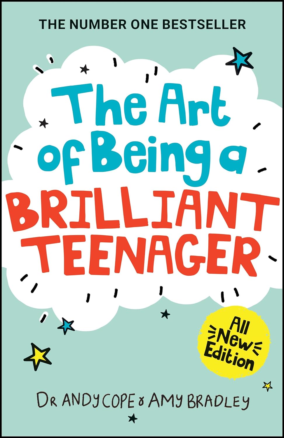 The Art of Being A Brilliant Teenager | Andy Cope, Amy Bradley