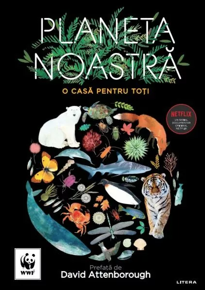 Planeta noastra - O casa pentru toti