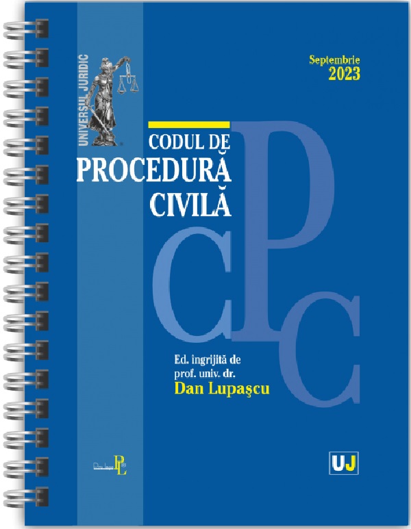Codul de procedura civila - Septembrie 2023 | Dan Lupascu