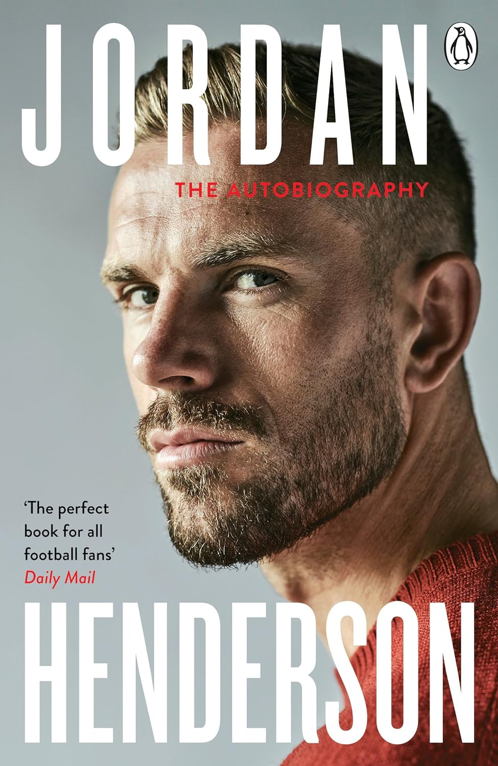 Jordan Henderson. The Autobiography | Jordan Henderson