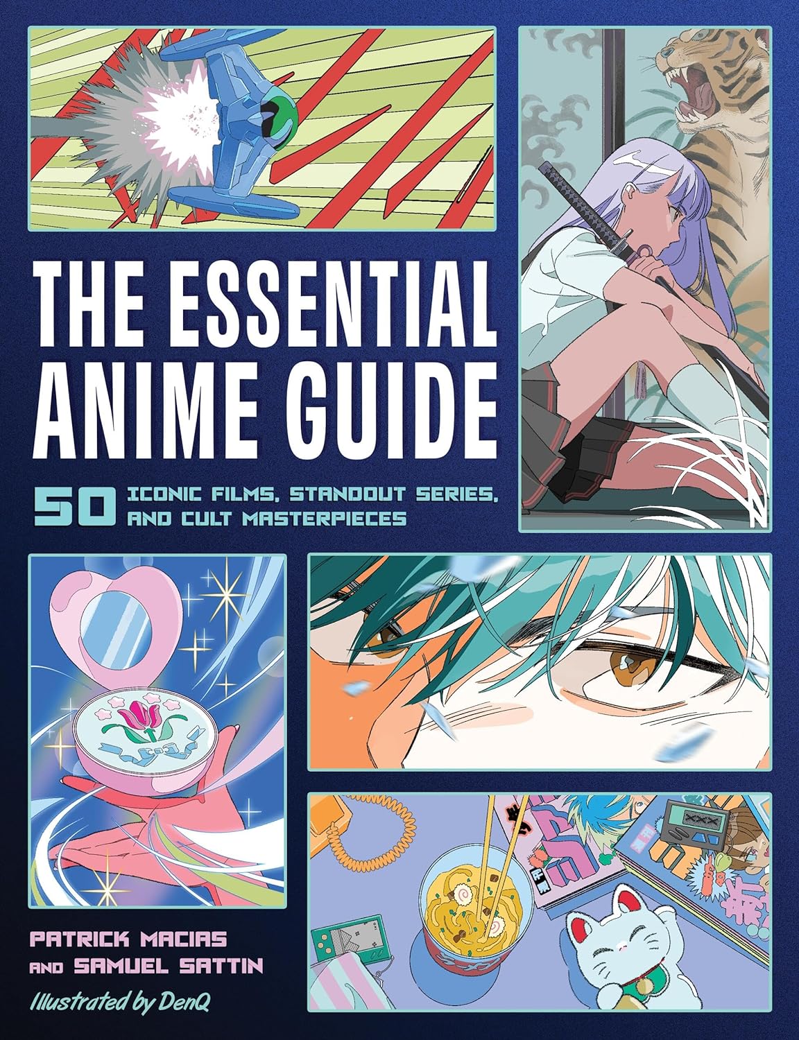 The Essential Anime Guide | Patrick Macias, Samuel Sattin - 4 | YEO