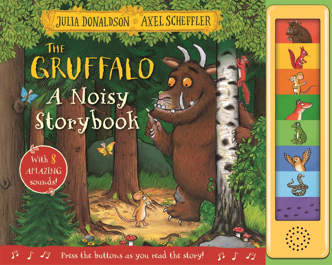 The Gruffalo. A Noisy Storybook