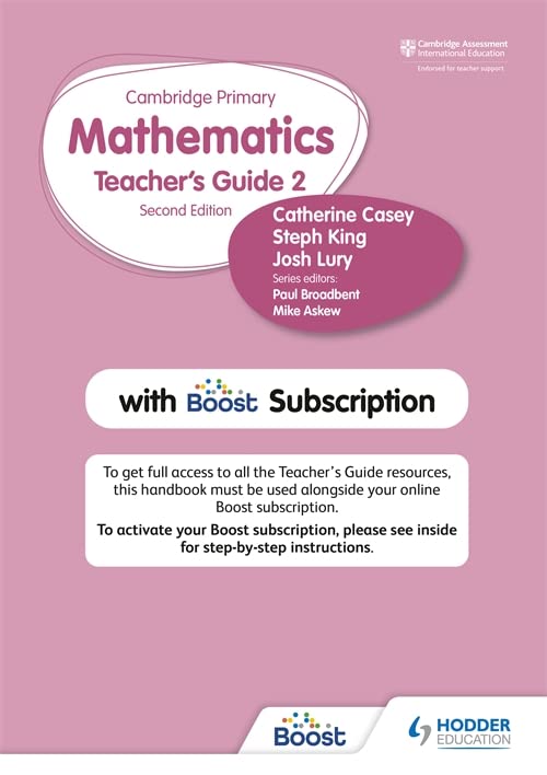 Cambridge Primary Mathematics Teacher’s Guide Stage 2 | Catherine Casey, Steph King, Josh Lury