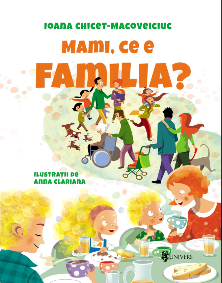 Mami, ce e familia? | Ioana Chicet-Macoveiciuc