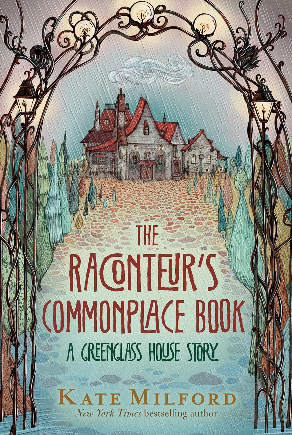 The Raconteur\'s Commonplace Book | Kate Milford