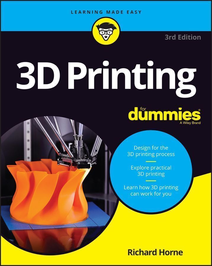 3D Printing For Dummies, | Horne