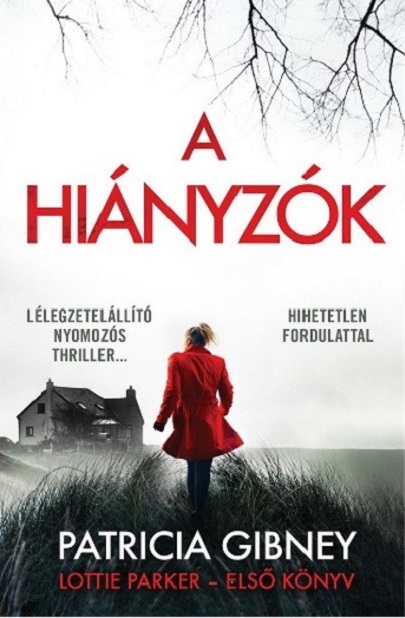 A hianyzok | Patricia Gibney