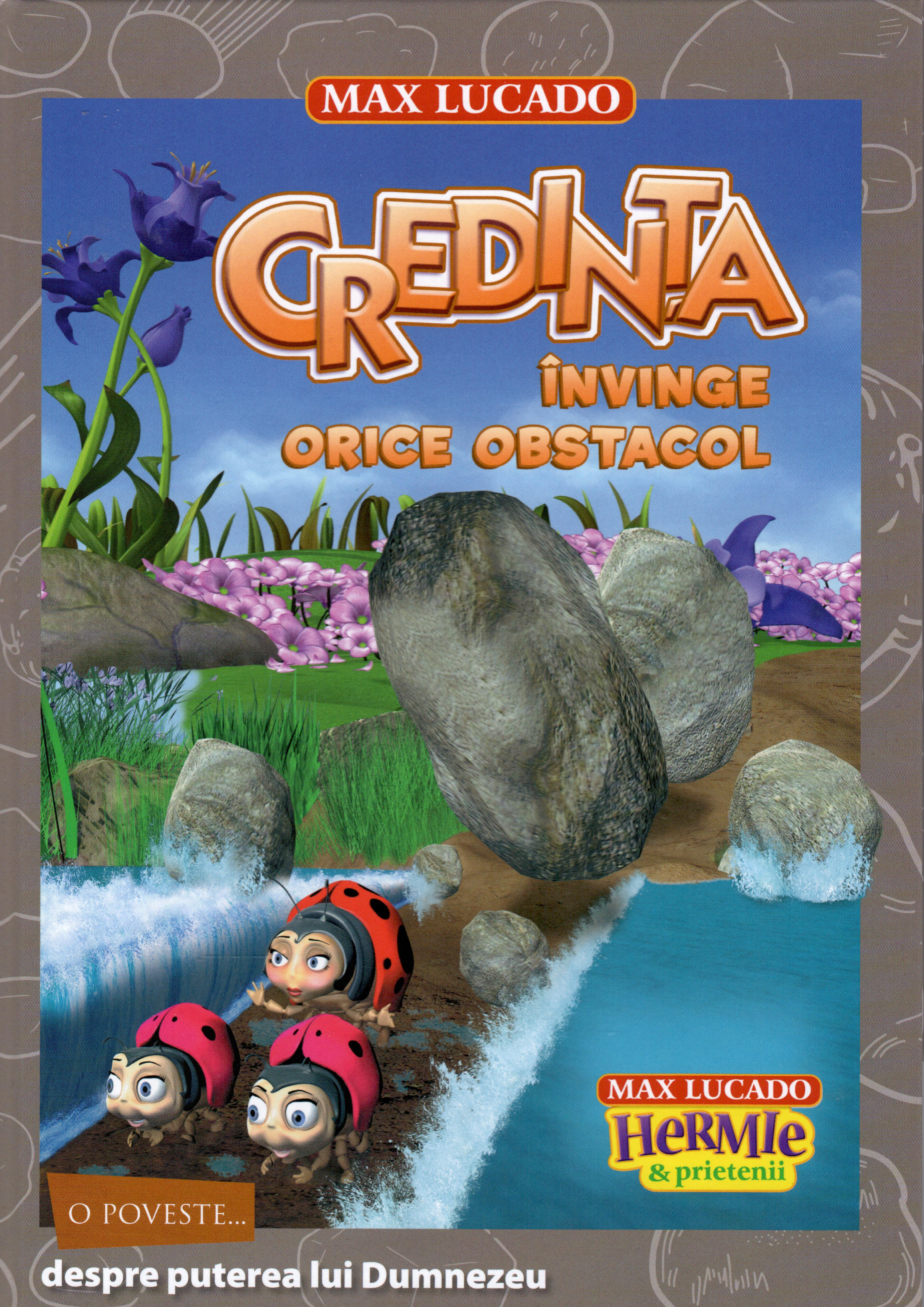 Credinta invinge orice obstacol | Max Lucado