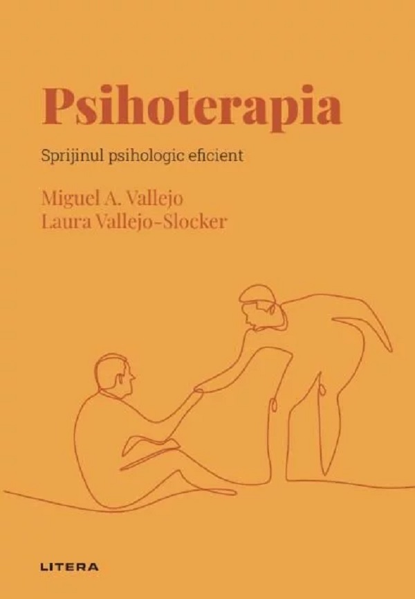 Psihoterapia | Miguel A. Vallejo, Laura Vallejo-Slocker