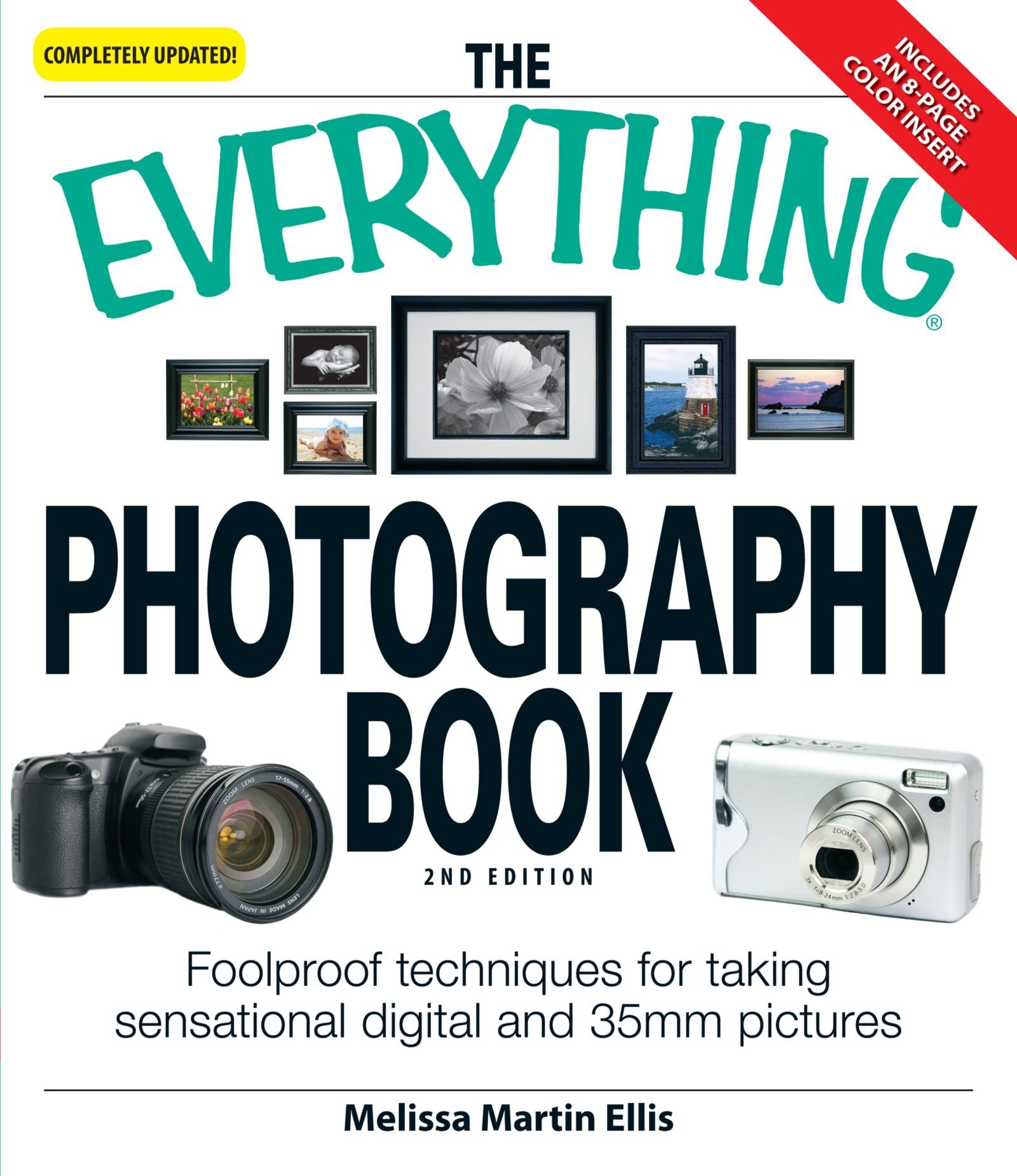 The Everything Photography Book | Melissa Martin Ellis