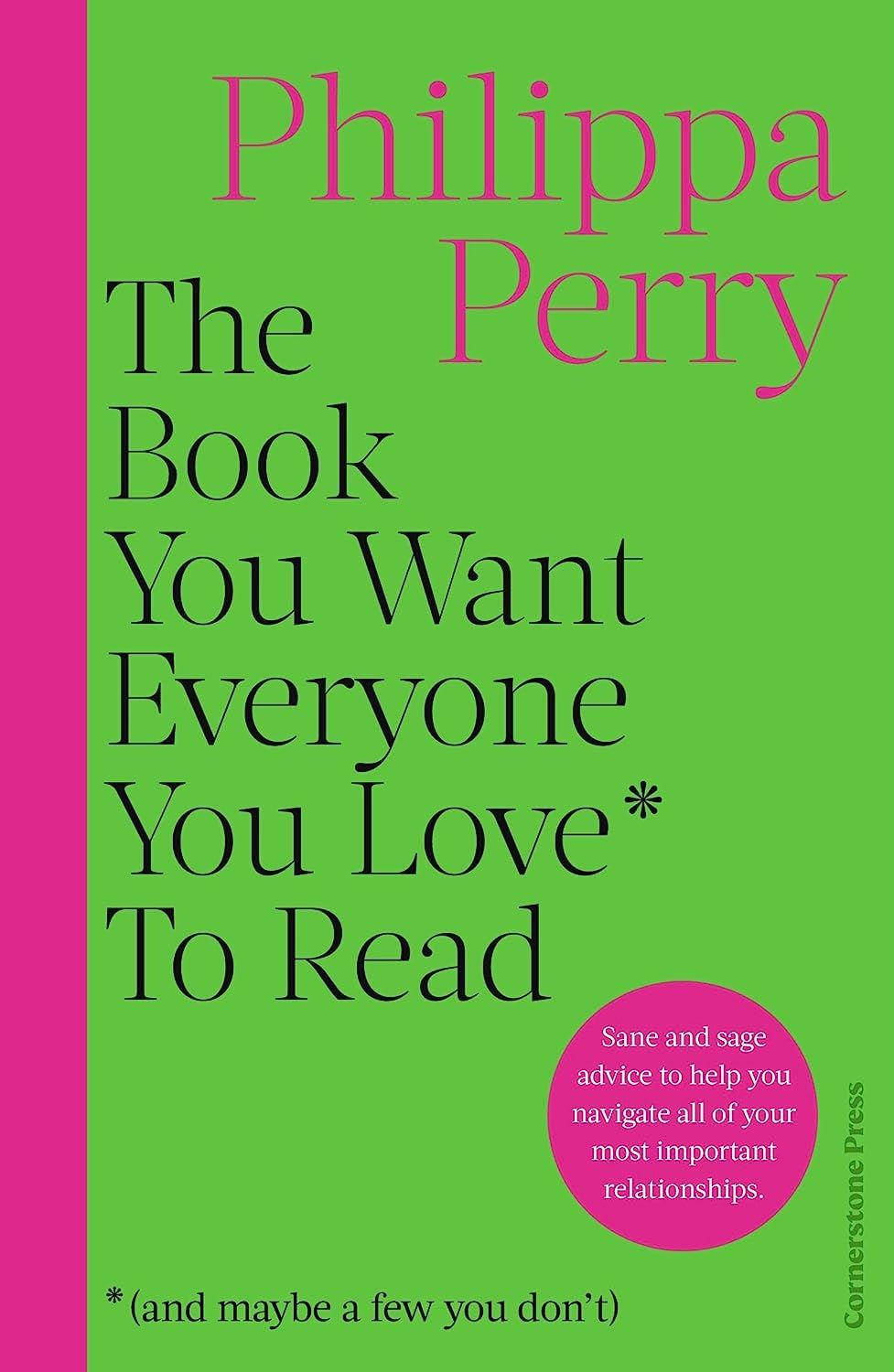 The Book You Wish Everyone You Love to Read | Philippa Perry