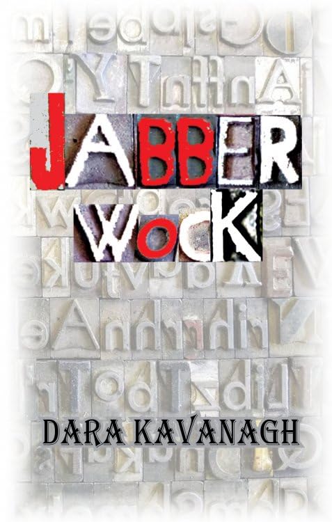 Jabberwock | Dara Kavanagh