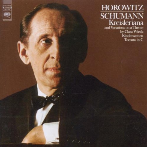 Schumann: Kreisleriana, Op. 16 | Vladimir Horowitz, Robert Schumann