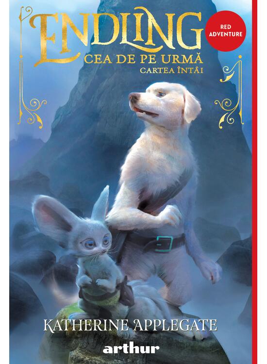 Cea de pe urma | Katherine Applegate