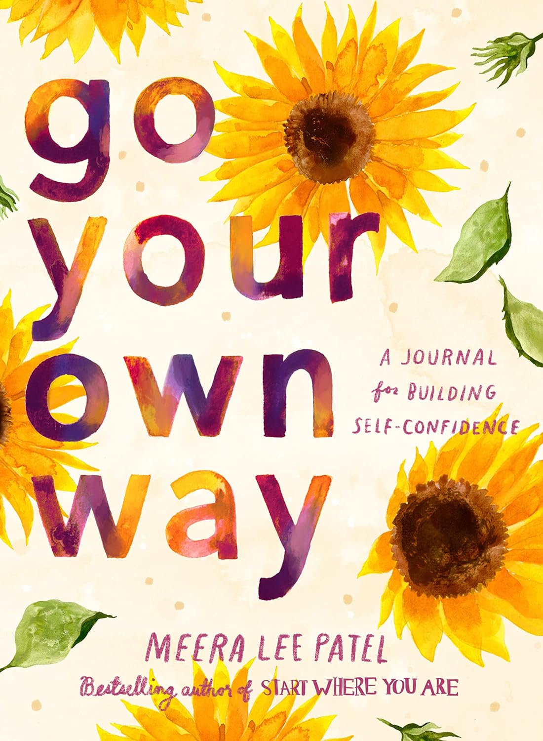 Go Your Own Way | Meera Lee Patel