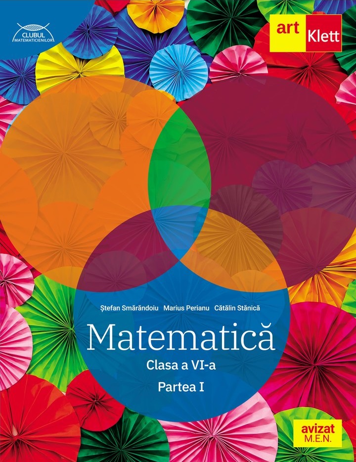 Matematica - clasa a VI-a, partea I | Stefan Smarandoiu, Marius Perianu, Catalin Stanica