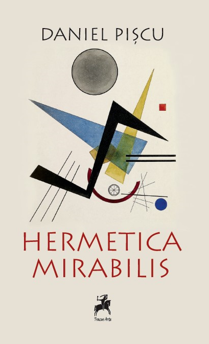 Hermetica Mirabilis | Daniel Piscu