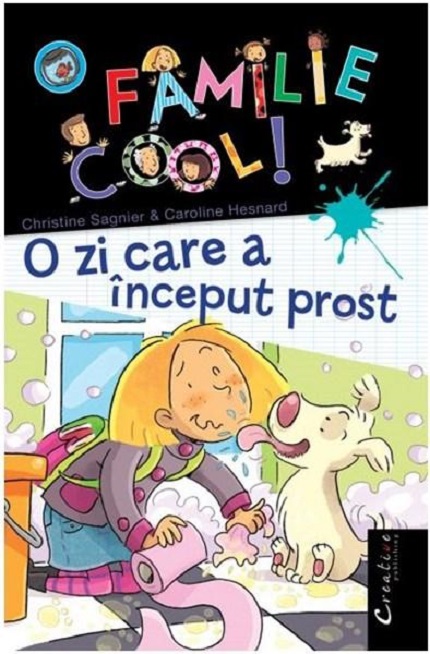 O zi care a inceput prost | Christine Sagnier, Caroline Hesnard