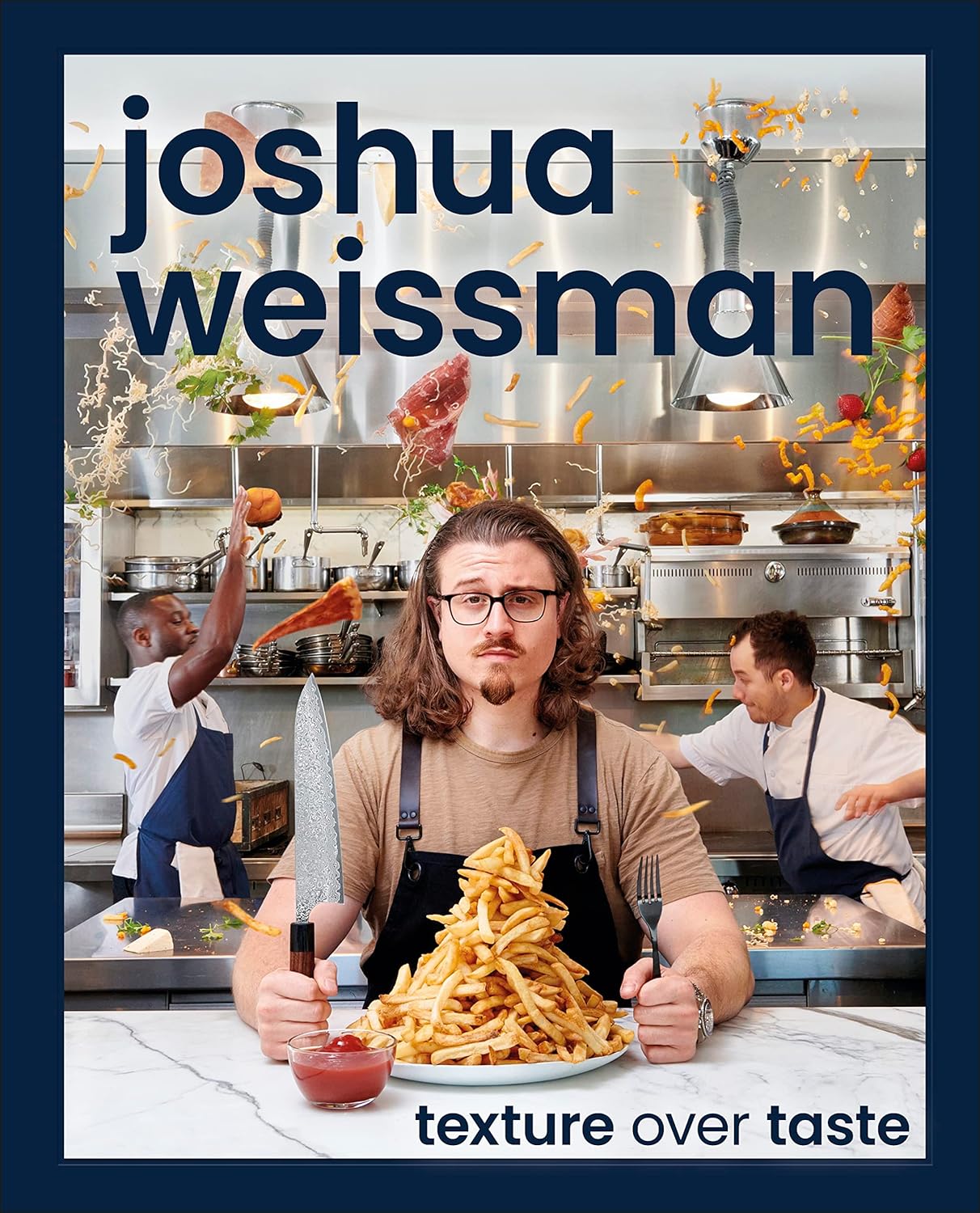 Texture Over Taste | Joshua Weissman