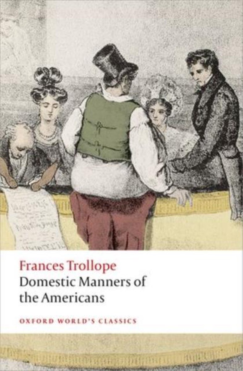 Domestic Manners of the Americans | Frances Trollope