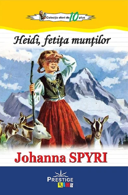 Heidi, fetita muntilor | Johanna Spyri