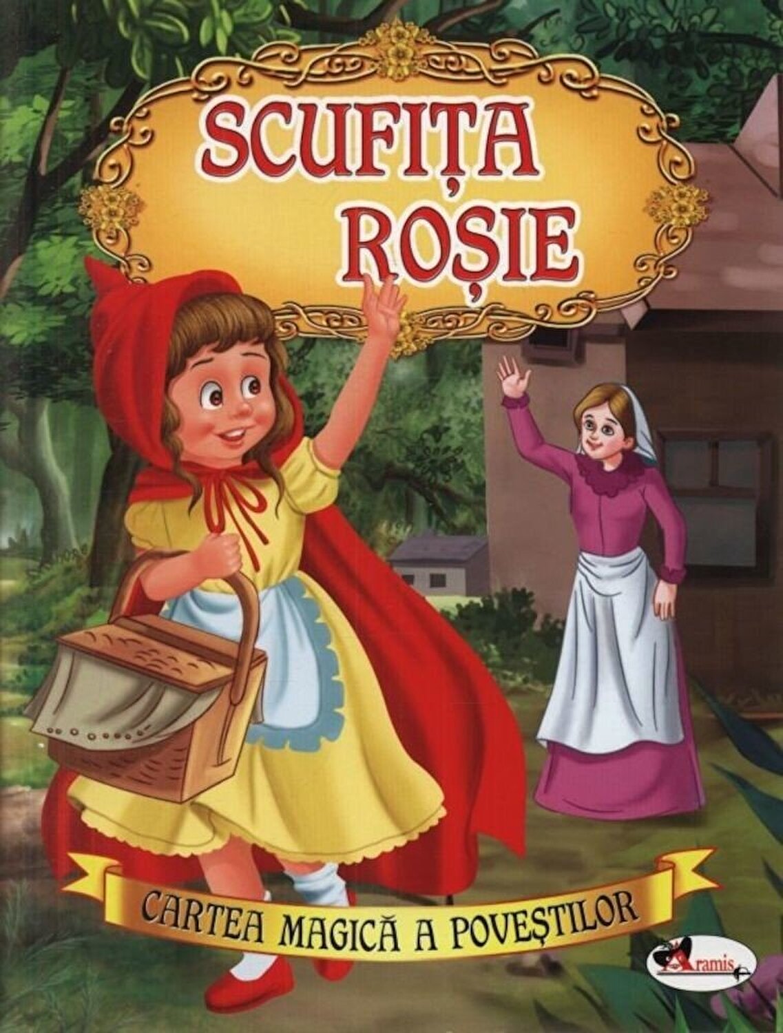 Scufita Rosie (adaptare pentru copiii de 3-5 ani) | 3-5 2022