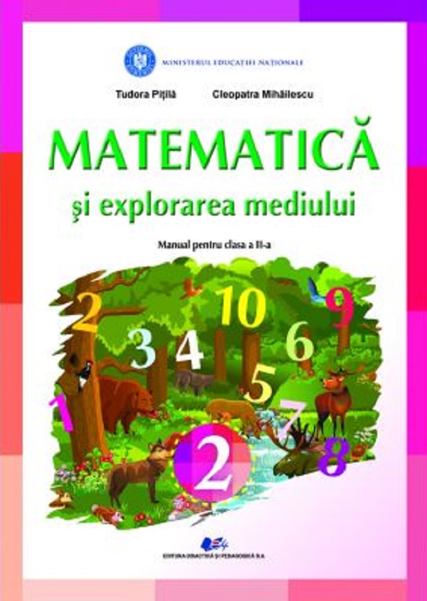 Manual - Matematica si explorarea mediului, Clasa a II-a | Tudora Pitila, Cleopatra Mihailescu