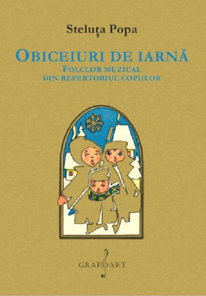 Obiceiuri de iarna | Steluta Popa