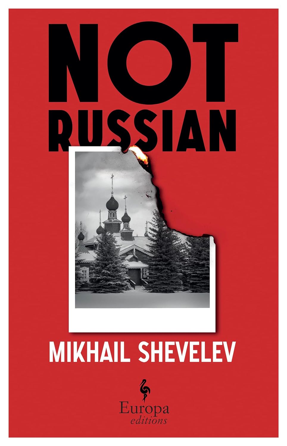 Not Russian | Mikhail Shevelev