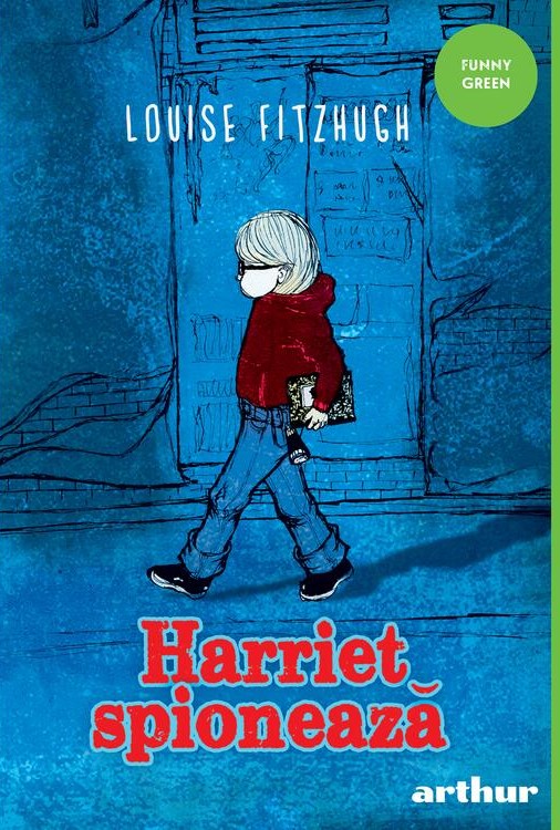 Harriet spioneaza | Louise Fitzhugh