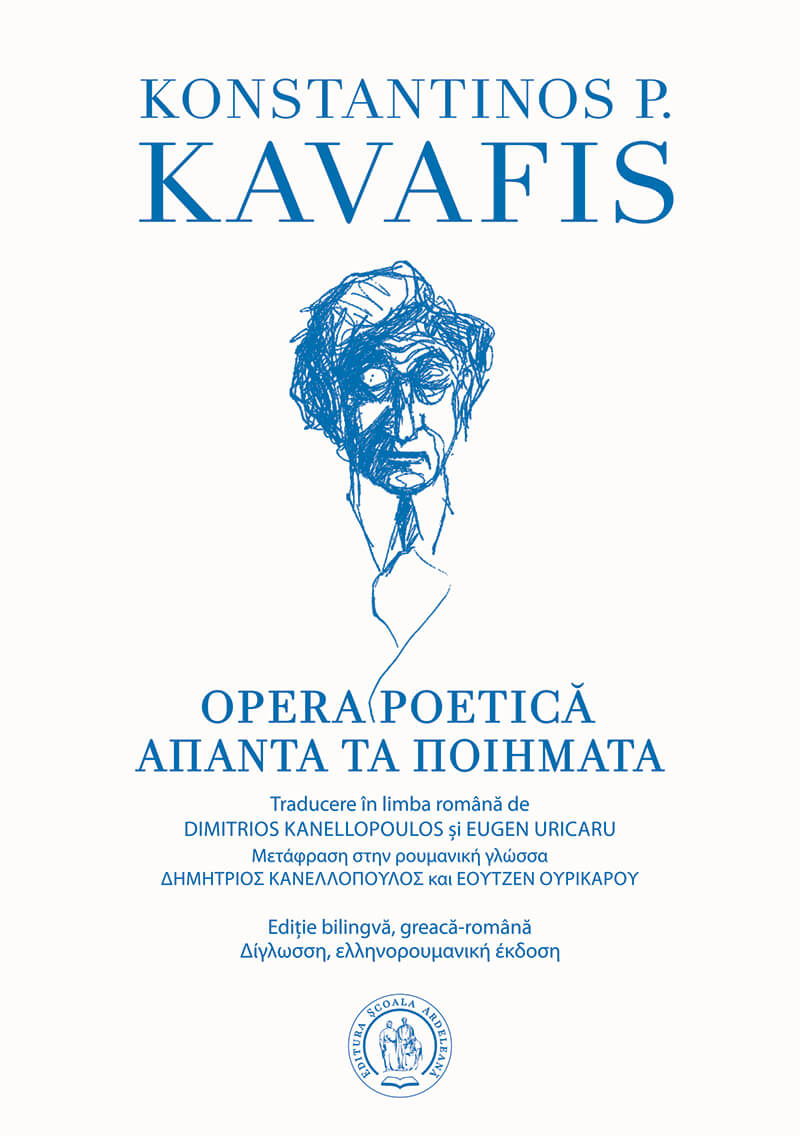 Opera poetica | Konstantinos P. Kavafis