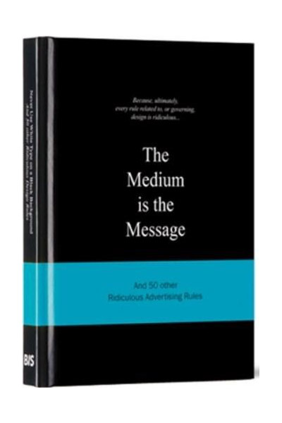 The Medium is the Message | Anneloes van Gaalen