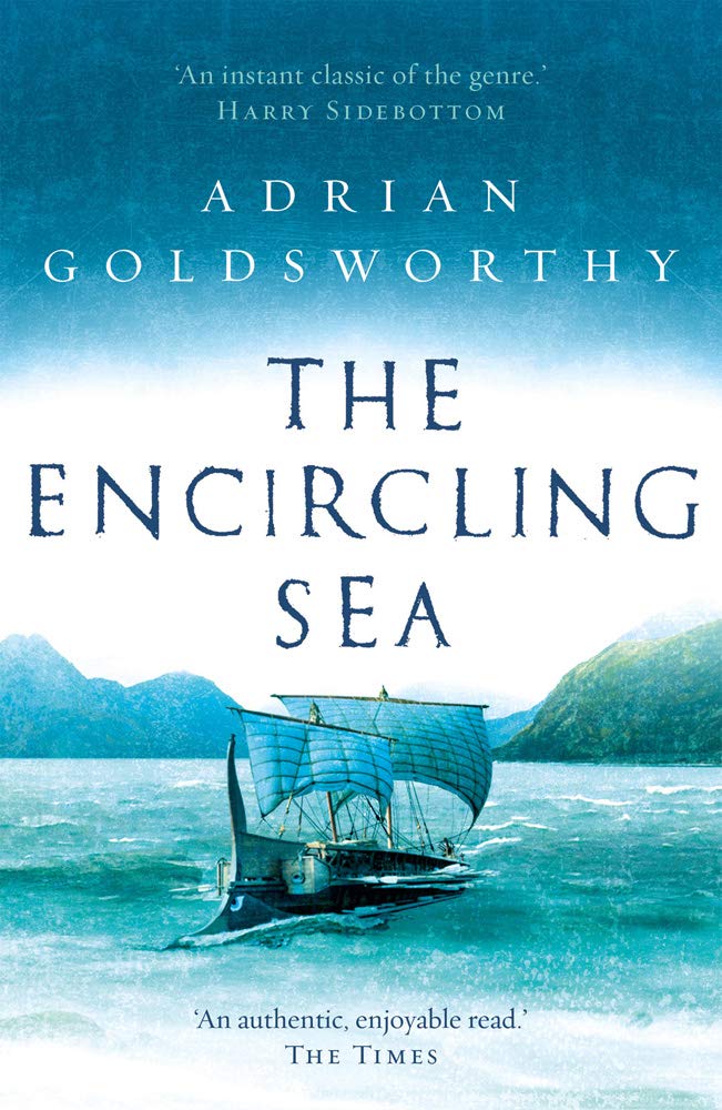 The Encircling Sea | Adrian Goldsworthy