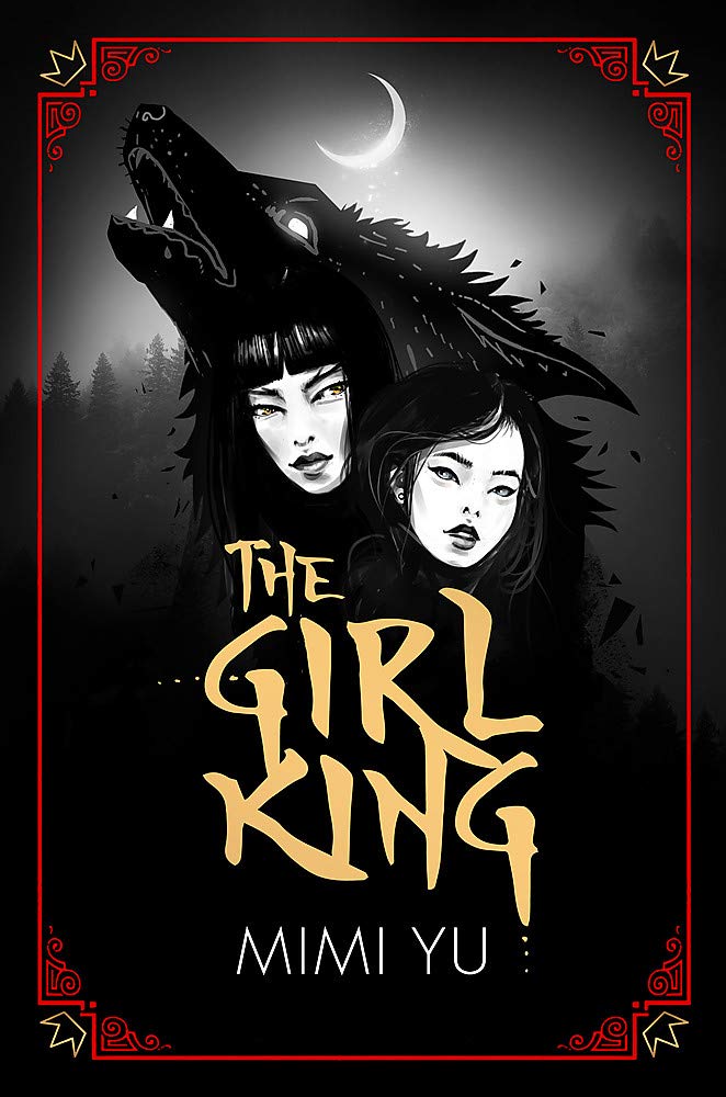 The Girl King | Mimi Yu