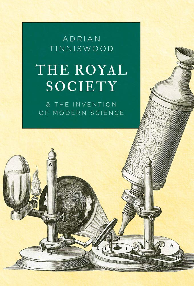 The Royal Society | Adrian Tinniswood