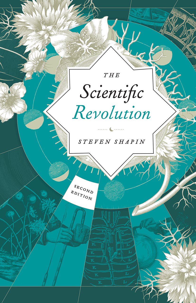 The Scientific Revolution | Steven Shapin