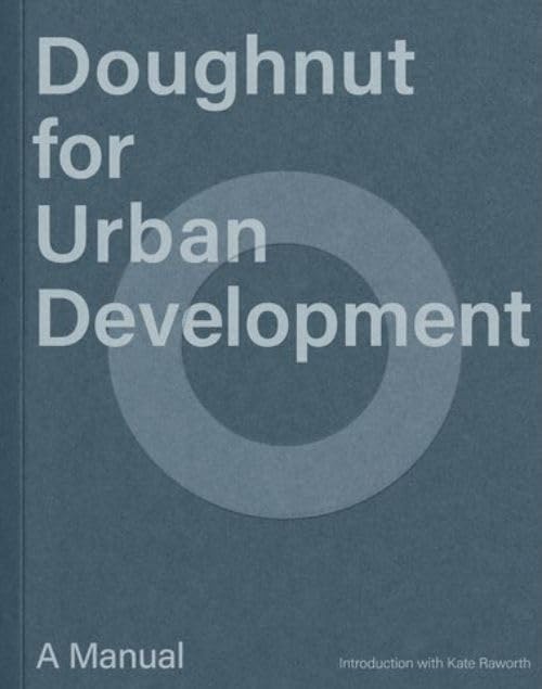 Doughnut for Urban Development | D. Hill-Hansen - 2 | YEO