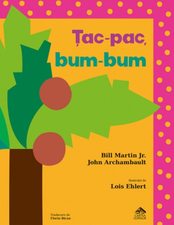 Tac-pac, bum-bum | Bill Martin Jr., John Archambault