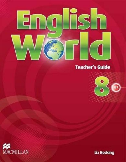 English World Level 8 - Teacher's Book | Liz Hocking, Mary Bowen