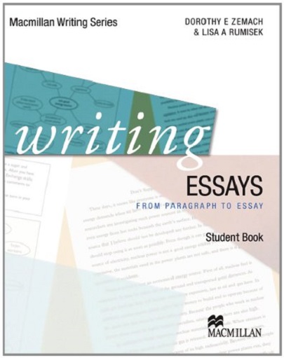 Writing Essays | Dorothy Zemach, Lisa Rumisek