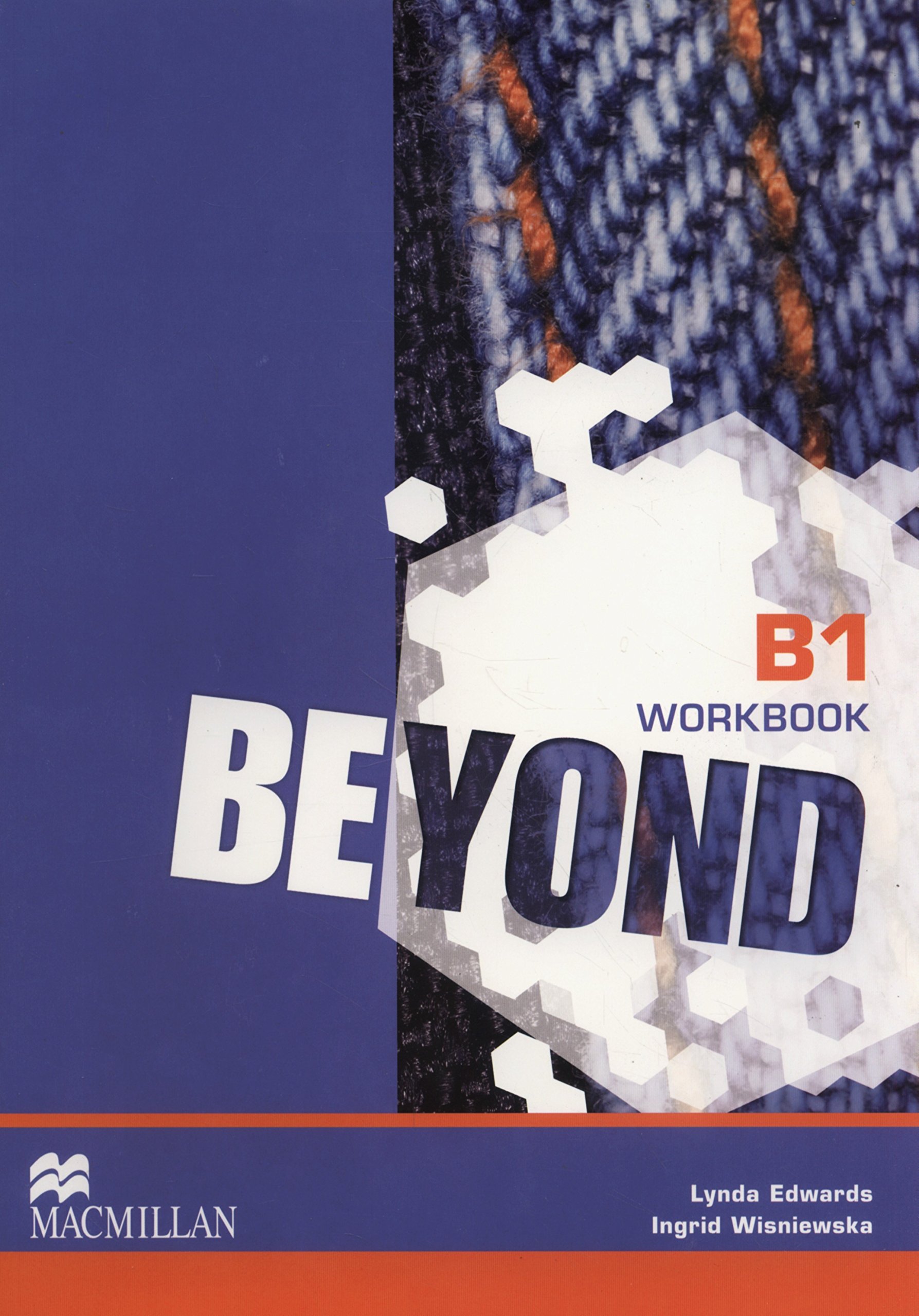 Beyond B1 Workbook | Lynda Edwards, Ingrid Wisniewska