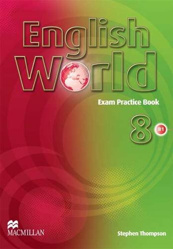 English World 8 - Exam Practice Book | Liz Hocking, Mary Bowen