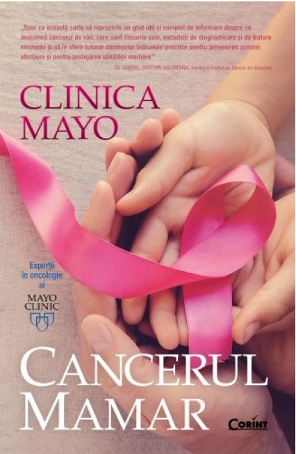 Clinica Mayo. Cancerul mamar | Charles L. Loprinzi, Lynn C. Hartmann cancerul