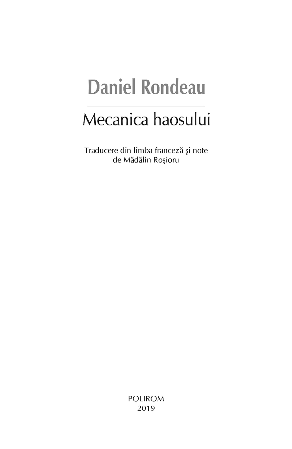 Mecanica haosului | Daniel Rondeau - 3
