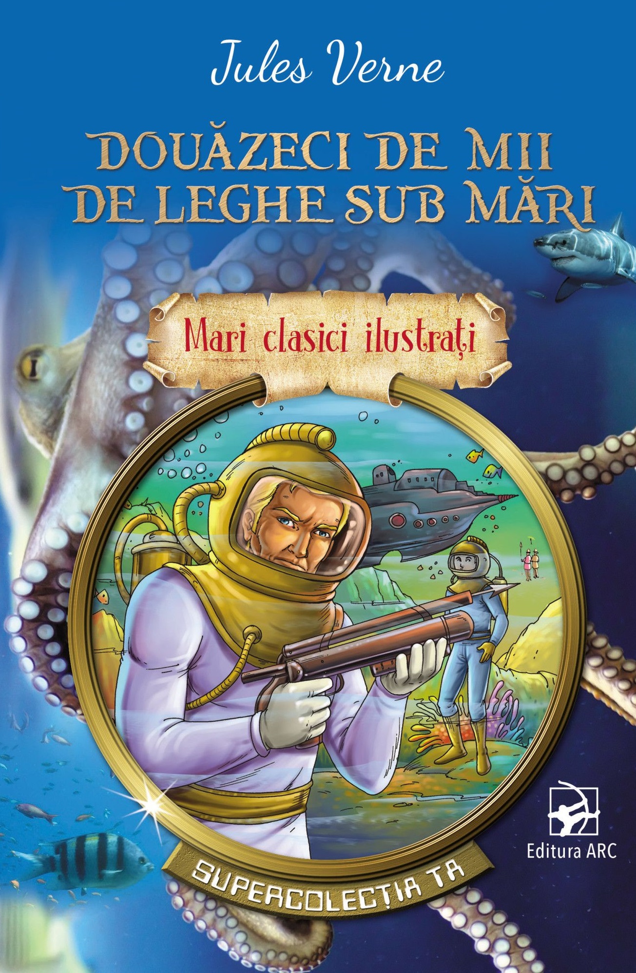 Douazeci de leghe sub mari | Jules Verne ARC Bibliografie scolara