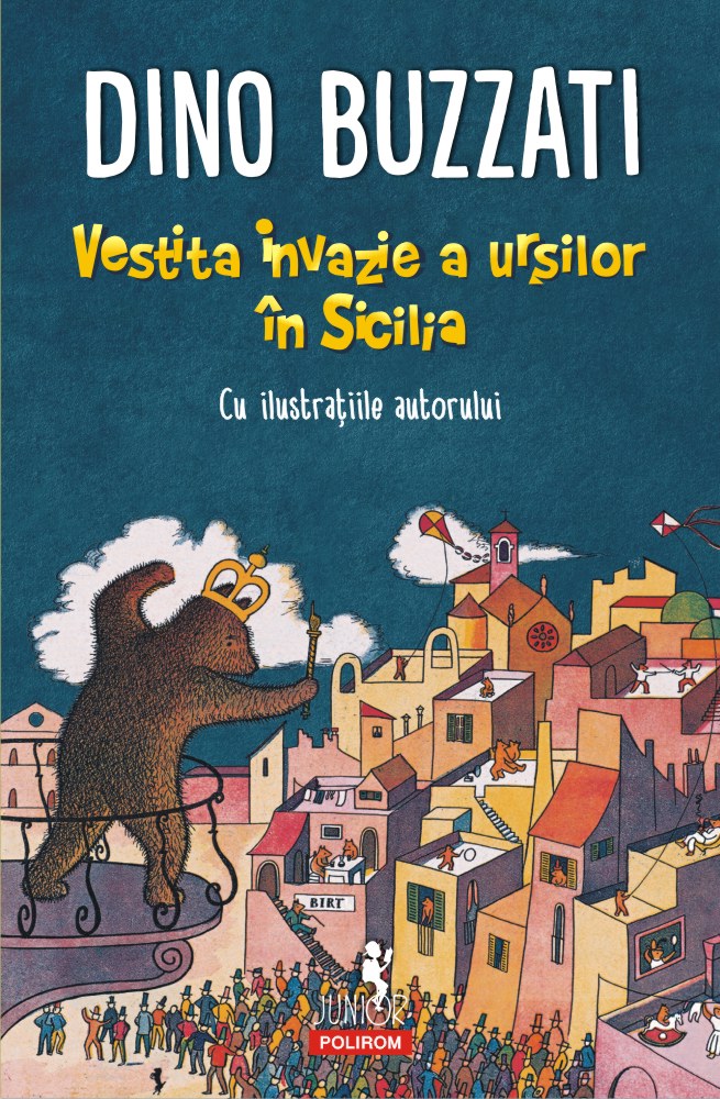 Vestita invazie a ursilor in Sicilia | Dino Buzzati carturesti 2022