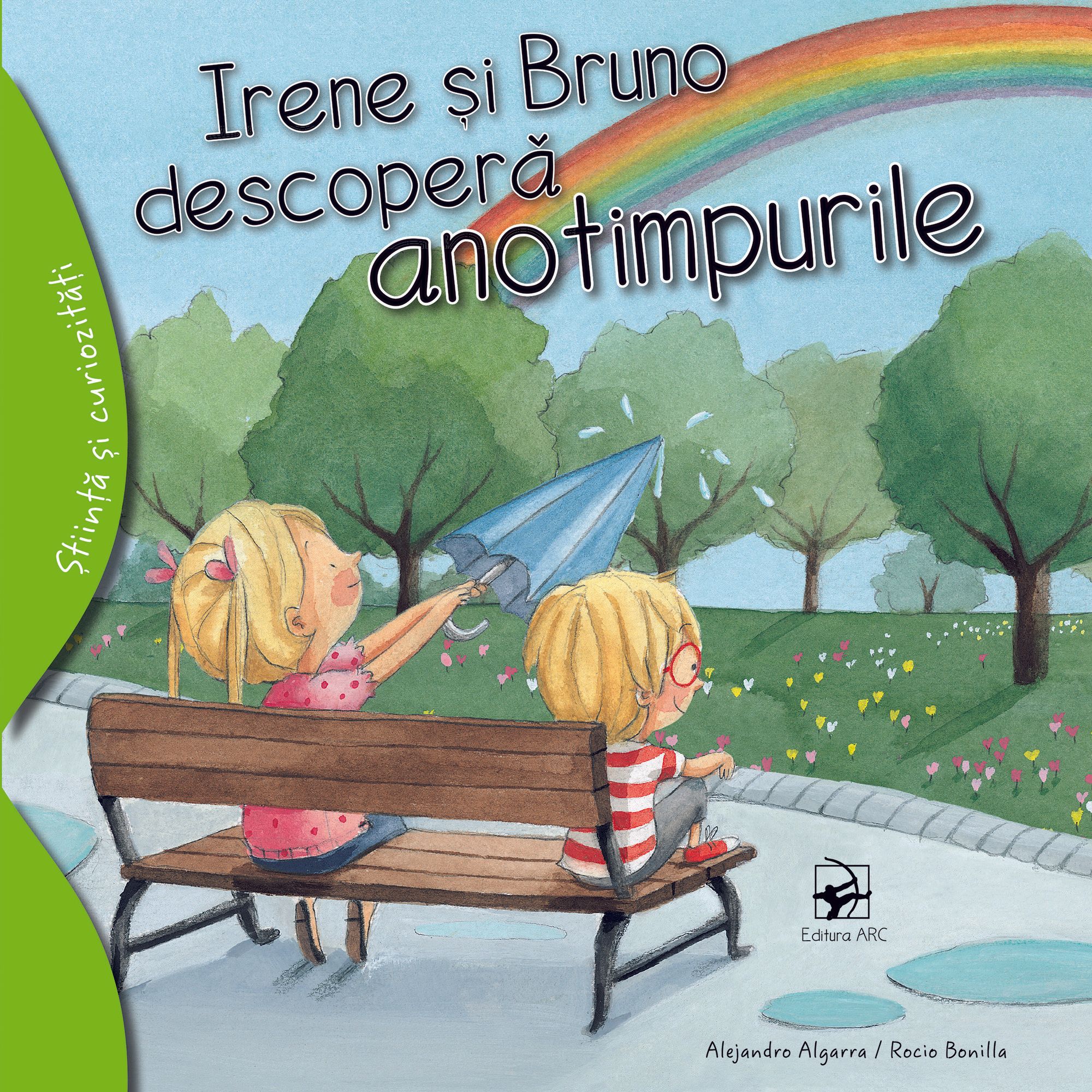 Irene si Bruno descopera anotimpurile | Alejandro Algarr ARC Carte