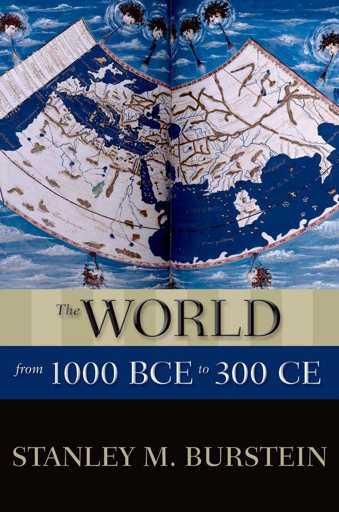 The World from 1000 BCE to 300 CE | Stanley M. Burstein