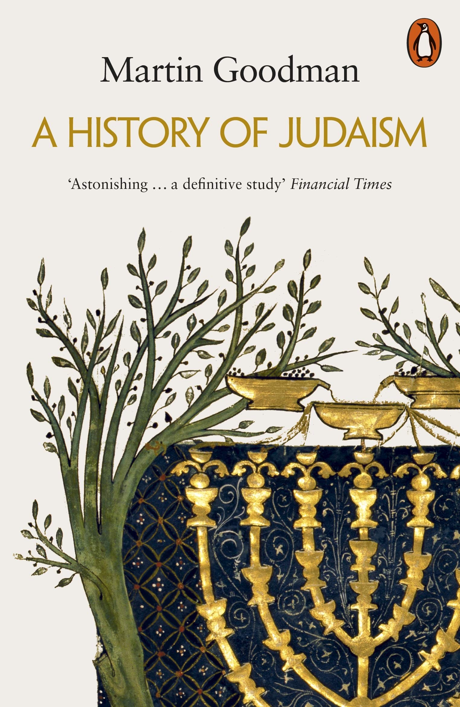 A History of Judaism | Martin Goodman